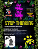 LETRERO NEÓN STOP THINKING