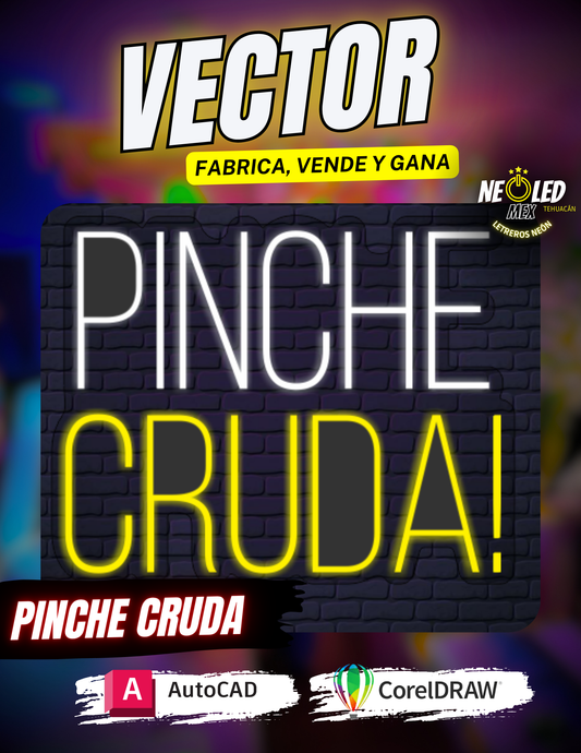 VECTOR PINCHE CRUDA