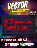 VECTOR YO TE QUIERO CON LIMON Y SAL