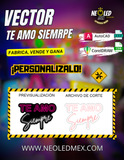 VECTOR TE AMO SIEMPRE